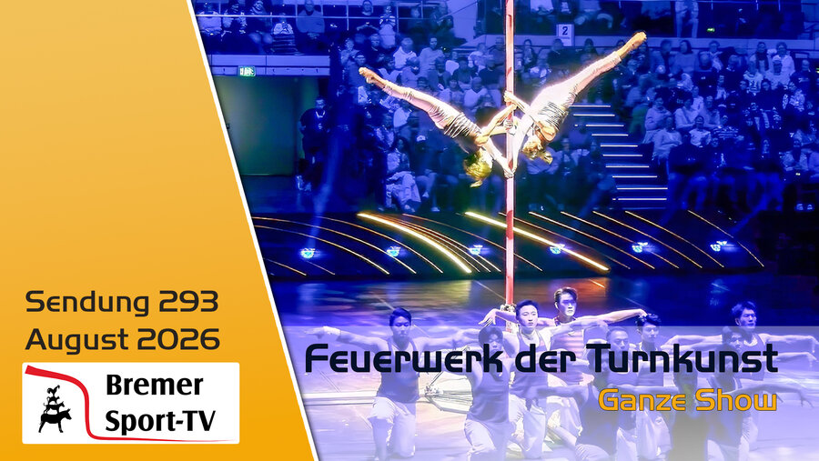Unglaublich, was Menschen können! | Feuerwerk der Turnkunst 2026 – VIVA - Sondersendung 293